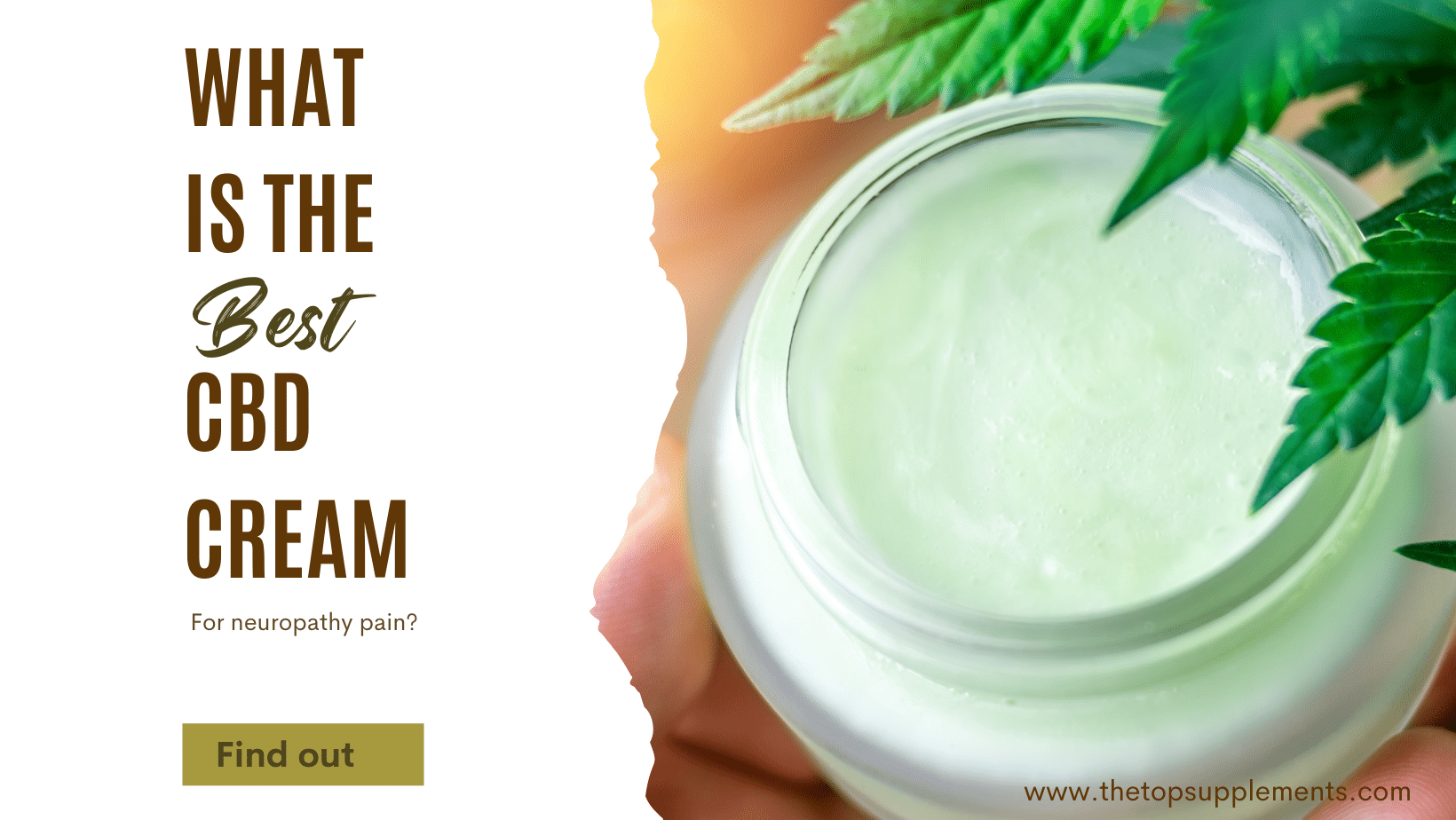 What is the Best CBD Cream for Neuropathy Pain? - The Top Supplements