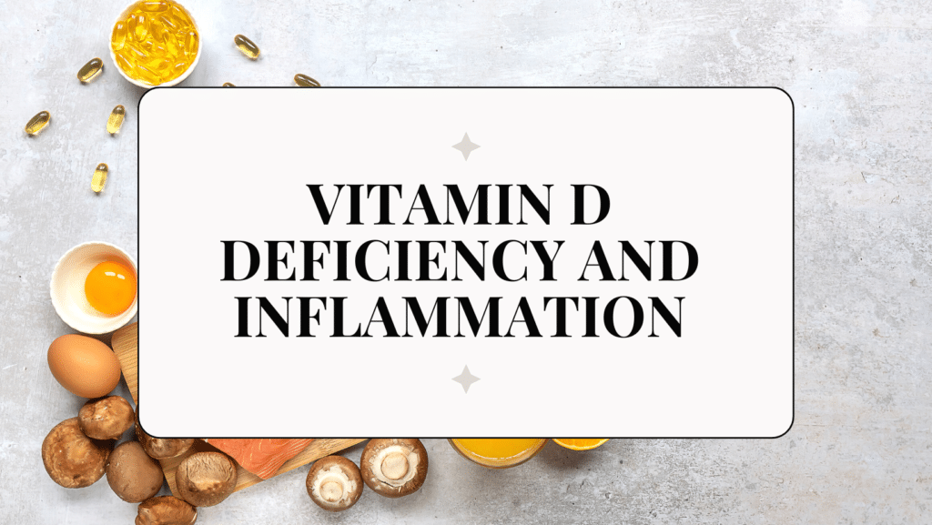 vitamin d deficiency and inflammation