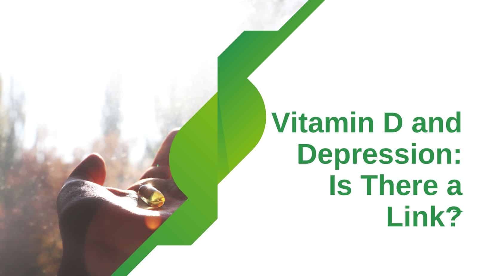 Vitamin D And Depression: Is There A Link? - The Top Supplements