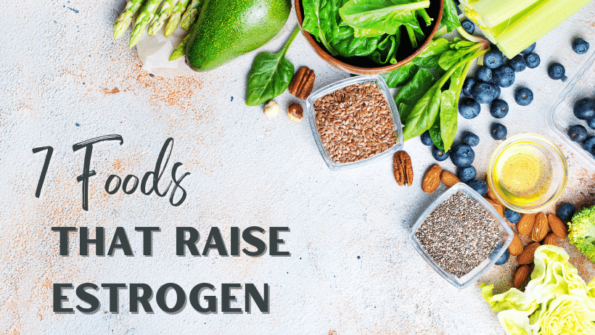 7 Foods That Raise Estrogen The Top Supplements 2369