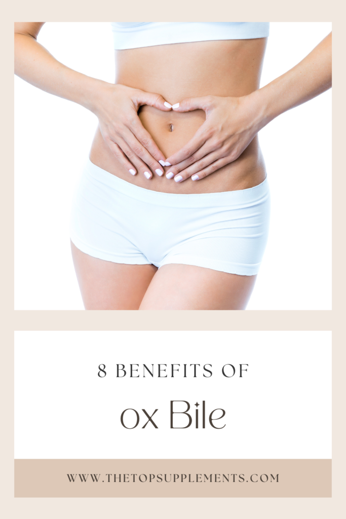 benefits of ox bile, benefits of an ox bile supplements, reasons to take an ox bile supplement