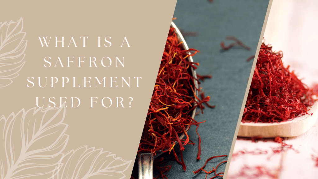 what is a saffron supplement used for