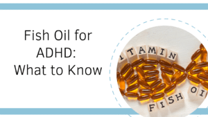 omega 3 supplements for adhd